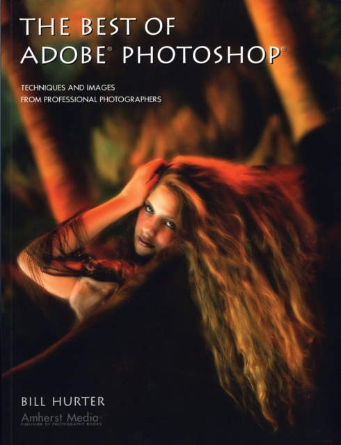 The Best of Adobe Photoshop : Techniques and Images from Professional Photographers, EPUB eBook