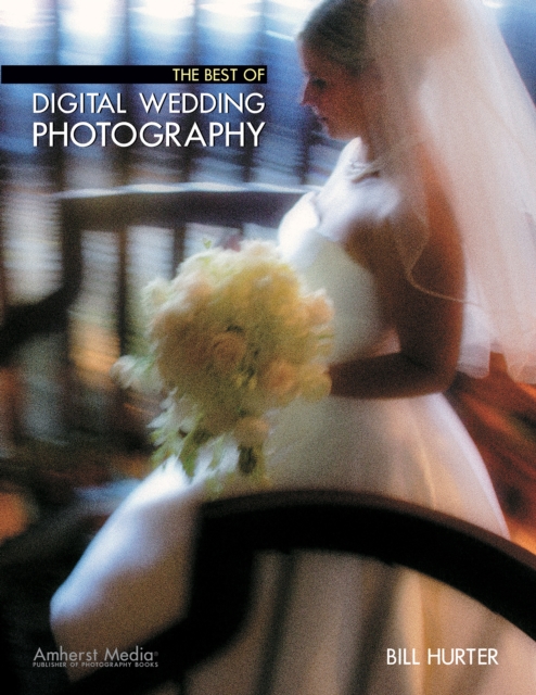 The Best of Digital Wedding Photography, EPUB eBook