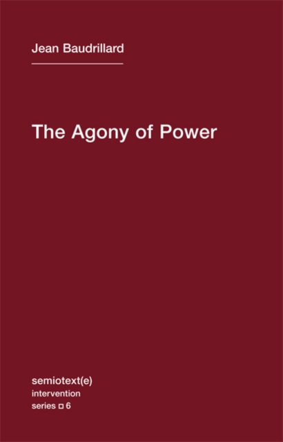 The Agony of Power, Paperback / softback Book