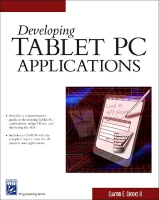 Developing Tablet PC Applications, Mixed media product Book