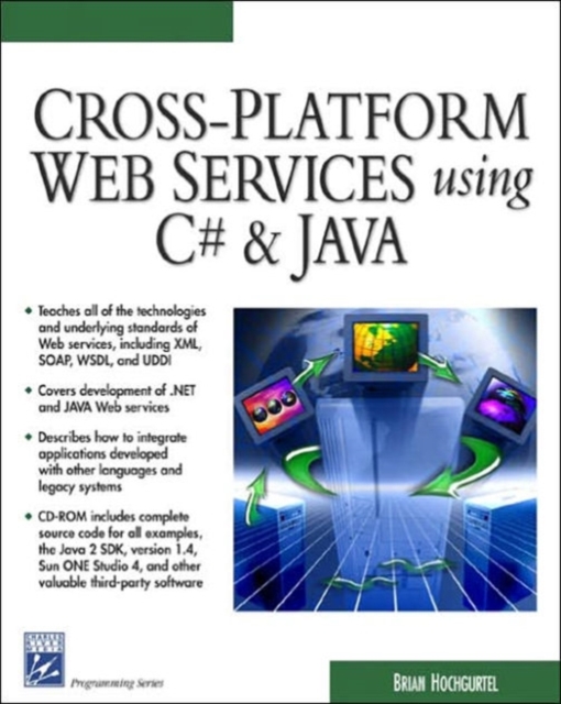 Cross-Platform Web Services Using C# and Java, Mixed media product Book