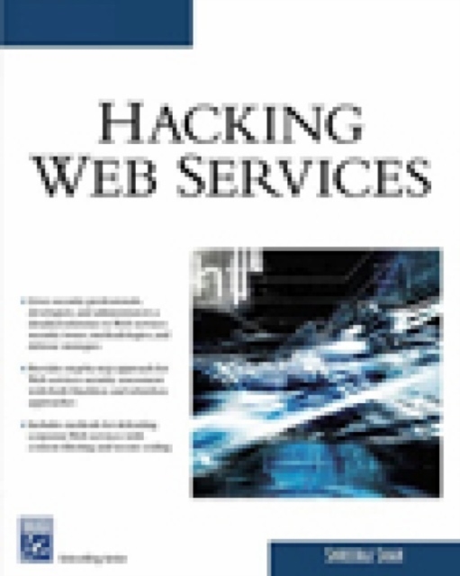 Hacking Web Services, Mixed media product Book