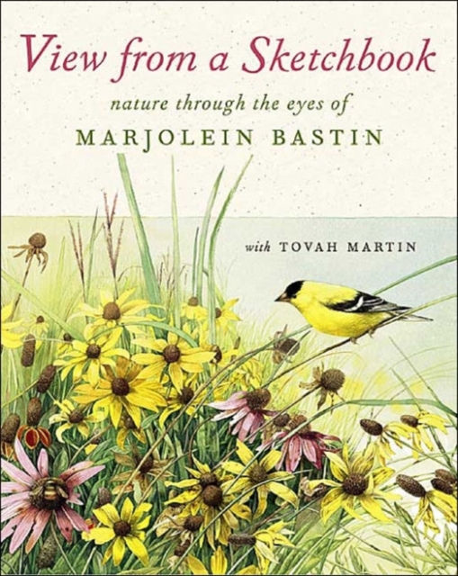 View from a Sketchbook : Nature Through the Eyes of Marjolein Bastin, Hardback Book