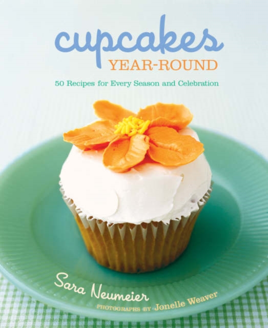 Cupcakes Year Round, Paperback / softback Book