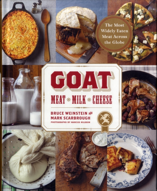 Goat: Meat, Milk, Cheese, Hardback Book
