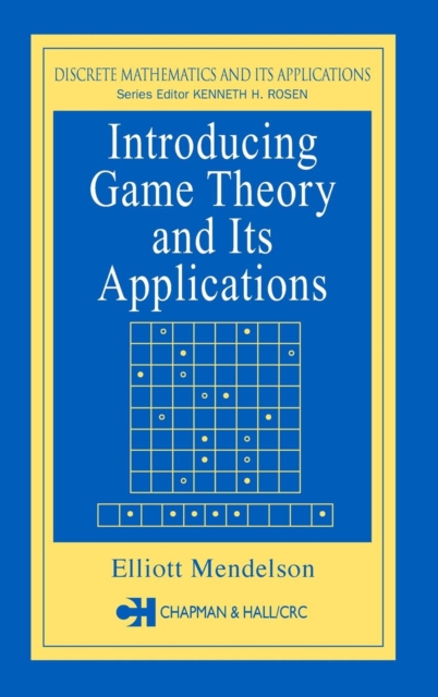 Introducing Game Theory and its Applications, Hardback Book