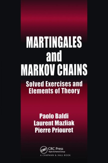 Martingales and Markov Chains : Solved Exercises and Elements of Theory, Paperback / softback Book