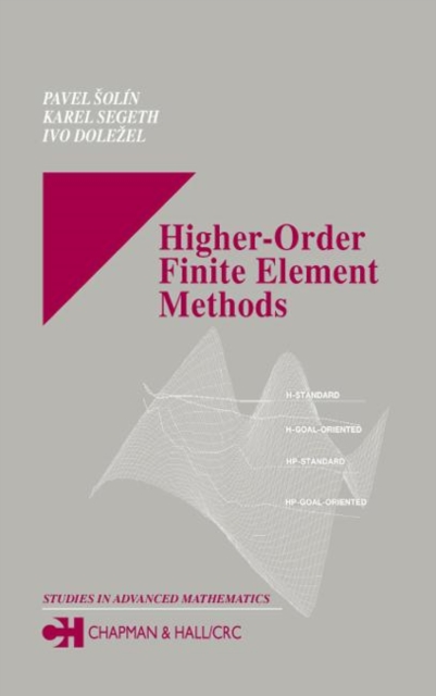 Higher-Order Finite Element Methods, Hardback Book