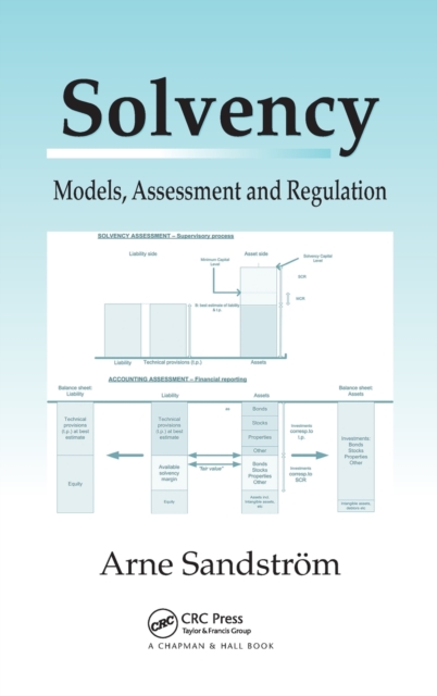 Solvency : Models, Assessment and Regulation, Hardback Book