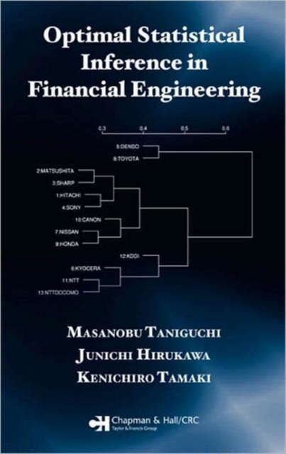 Optimal Statistical Inference in Financial Engineering, Hardback Book