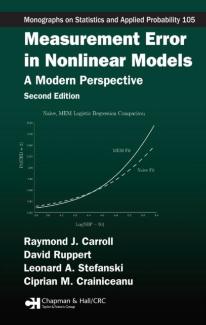 Measurement Error in Nonlinear Models : A Modern Perspective, Second Edition, Hardback Book