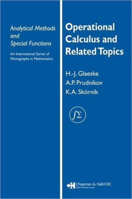 Operational Calculus and Related Topics, Hardback Book