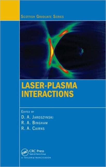 Laser-Plasma Interactions, Hardback Book