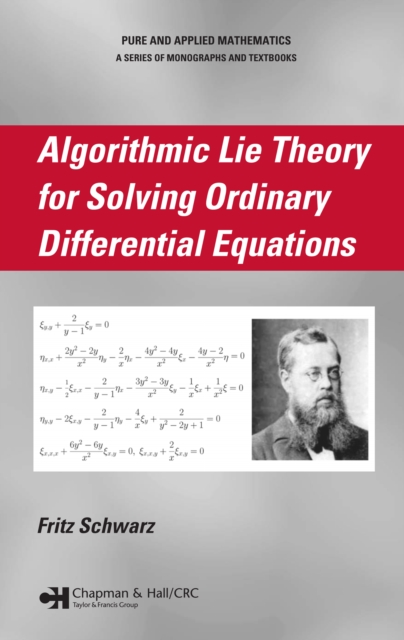 Algorithmic Lie Theory for Solving Ordinary Differential Equations, PDF eBook