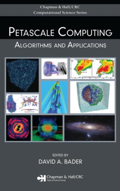 Petascale Computing : Algorithms and Applications, Hardback Book