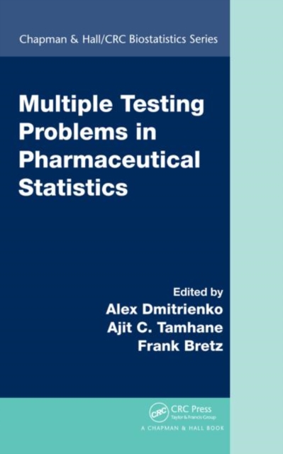 Multiple Testing Problems in Pharmaceutical Statistics, Hardback Book