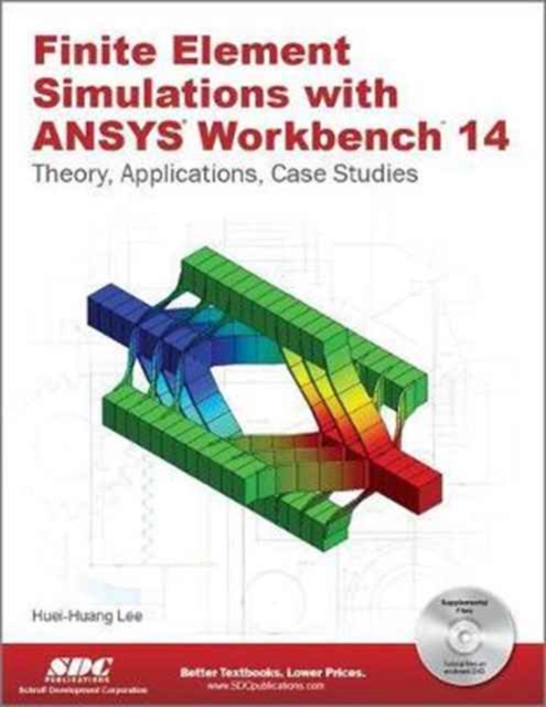 Finite Element Simulations with ANSYS Workbench 14, Paperback / softback Book