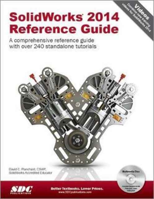 SolidWorks 2014 Reference Guide, Paperback / softback Book
