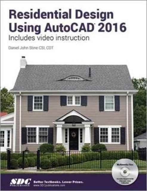 Residential Design Using AutoCAD 2016, Paperback / softback Book