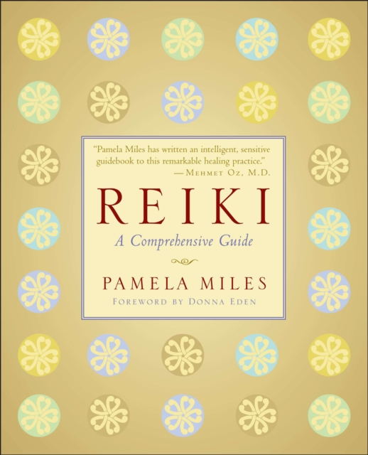 Reiki : A Comprehensive Guide, Paperback / softback Book