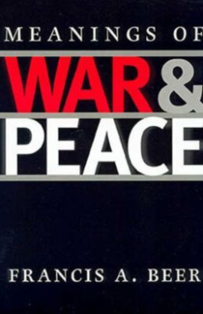 Meanings of War and Peace, Hardback Book