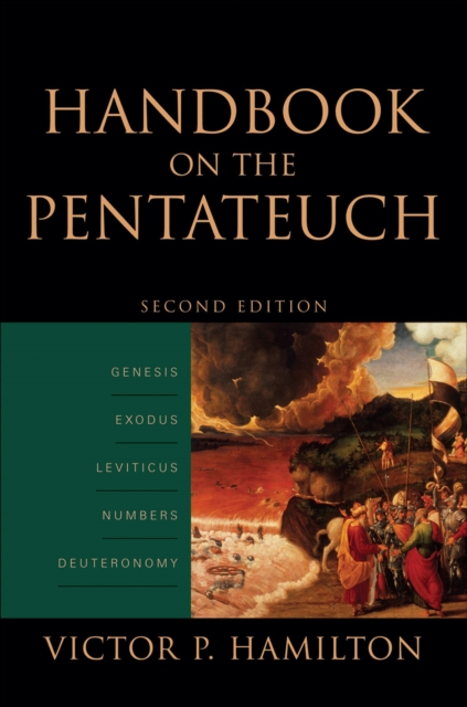 Handbook on the Pentateuch : Genesis, Exodus, Leviticus, Numbers, Deuteronomy, EPUB eBook
