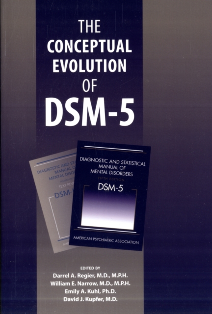 The Conceptual Evolution of DSM-5, Paperback / softback Book