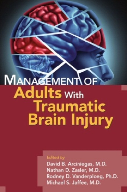 Management of Adults With Traumatic Brain Injury, Paperback / softback Book