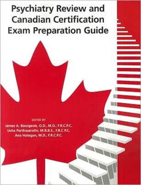 Psychiatry Review and Canadian Certification Exam Preparation Guide, Paperback / softback Book