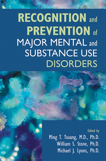 Recognition and Prevention of Major Mental and Substance Use Disorders, EPUB eBook