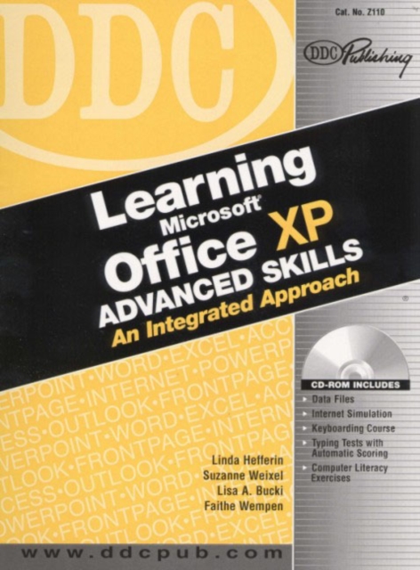 Learning Microsoft Office XP Advanced Skills : An Integrated Approach, Mixed media product Book