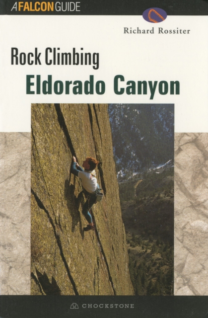 ROCK CLIMBING ELDORADO CANYON, Paperback / softback Book
