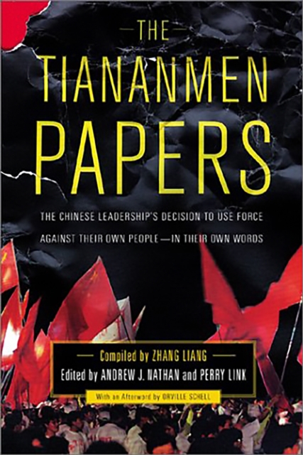 The Tiananmen Papers, Paperback / softback Book