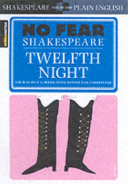 Twelfth Night (No Fear Shakespeare) : Volume 8, Paperback / softback Book