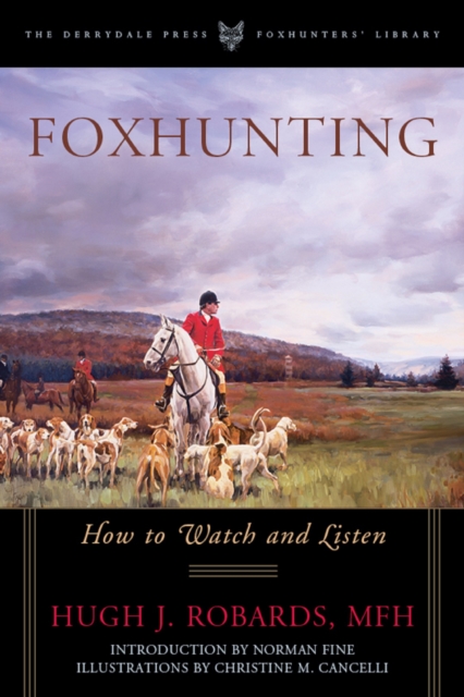 Foxhunting : How to Watch and Listen, EPUB eBook