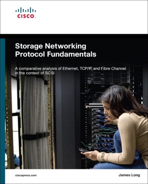 Storage Networking Protocol Fundamentals, Paperback Book