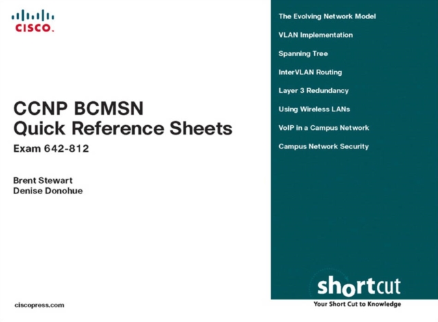 CCNP BCMSN Quick Reference Sheets : Exam 642-812 (Digital Short Cut), PDF eBook