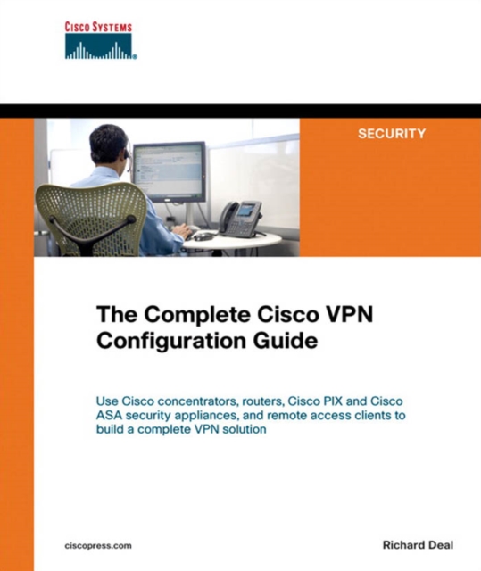 Complete Cisco VPN Configuration Guide, The, PDF eBook