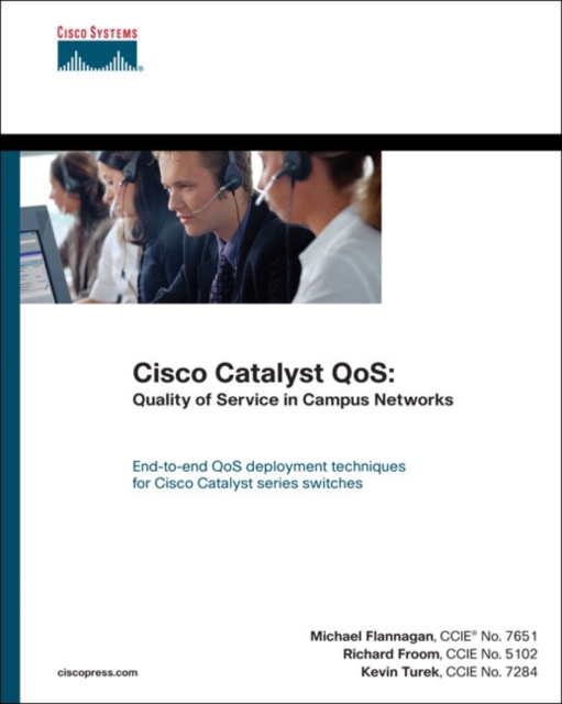 Cisco Catalyst QoS : Quality of Service in Campus Networks (paperback), Paperback / softback Book