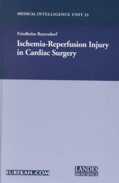 Ischemia-Reperfusion Injury in Cardiac Surgery, Hardback Book