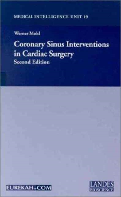 Coronary Sinus Intervention in Cardiac Surgery, Hardback Book
