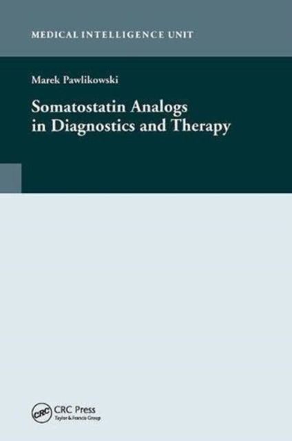 Somatostatin Analogs in Diagnostics and Therapy, Hardback Book