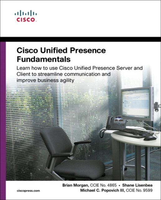 Cisco Unified Presence Fundamentals, Paperback / softback Book