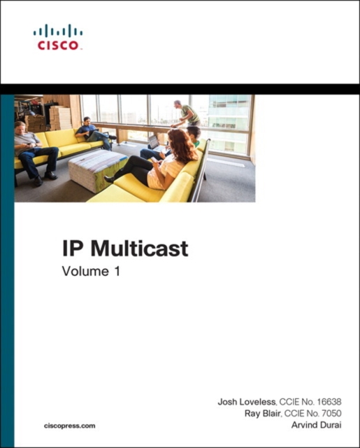 IP Multicast : Cisco IP Multicast Networking, Volume 1, Paperback / softback Book