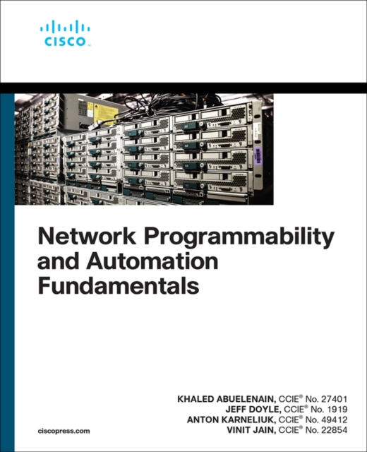 Network Programmability and Automation Fundamentals, Paperback / softback Book