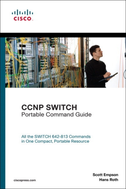 CCNP SWITCH Portable Command Guide, Paperback / softback Book