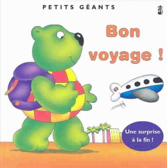 Bon Voyage (Little Giants), Hardback Book