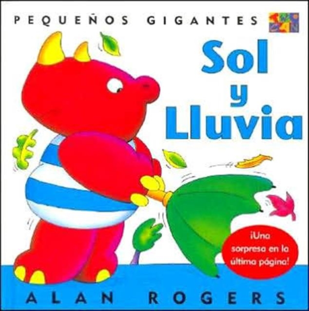 Sol Y Lluvia: Little Giants, Hardback Book