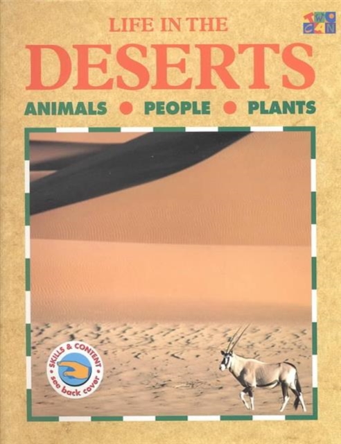 Life in the Deserts, Hardback Book