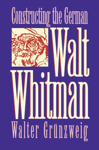 Constructing German Walt Whitman, PDF eBook